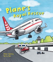 Busy Wheels: Plane's Royal Rescue, Hardback Book Busy Wheels: Plane's Royal Rescue, Hardback Book