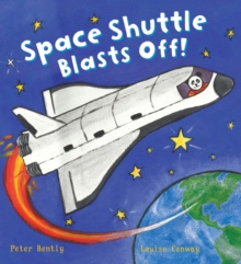 Busy Wheels: Space Shuttle Blasts off, Hardback Book Busy Wheels: Space Shuttle Blasts off, Hardback Book