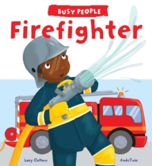 Busy People: Firefighter, Hardback Book Busy People: Firefighter, Hardback Book