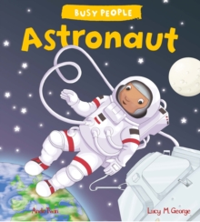 Busy People: Astronaut, Hardback Book Busy People: Astronaut, Hardback Book