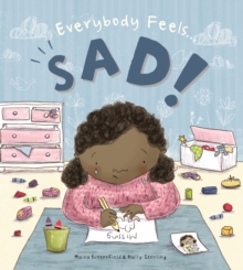 Everybody Feels Sad!, Hardback Book Everybody Feels Sad!, Hardback Book