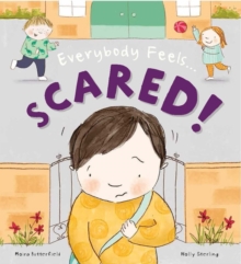 Everybody Feels Scared!, Hardback Book Everybody Feels Scared!, Hardback Book