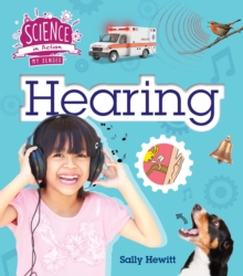 The Senses: Hearing, Paperback / softback Book The Senses: Hearing, Paperback / softback Book