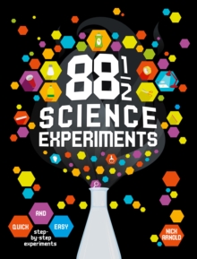 88 and 1/2 Science Experiments, Hardback Book 88 and 1/2 Science Experiments, Hardback Book