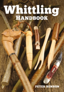 Whittling Handbook, Paperback Book Whittling Handbook, Paperback Book