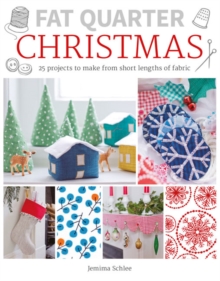 Fat Quarter: Christmas, Paperback / softback Book Fat Quarter: Christmas, Paperback / softback Book