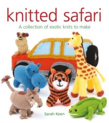 Gmc Publications Knitted Safari , A Collection Of Exotic Knits To Make