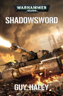 Shadowsword, Paperback Book Shadowsword, Paperback Book