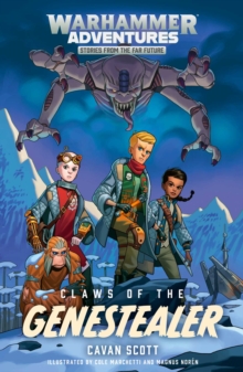 Claws of the Genestealer, Paperback / softback Book Claws of the Genestealer, Paperback / softback Book