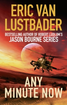 Any Minute Now, Paperback Book Any Minute Now, Paperback Book