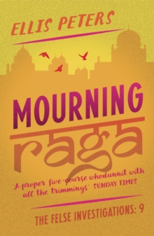 Mourning Raga : A gripping, cosy, classic crime whodunnit from a Diamond Dagger winner