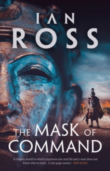 The Mask of Command, Hardback Book The Mask of Command, Hardback Book