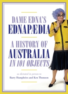 Ednapedia : A History of Australia in a Hundred Objects