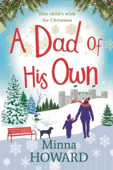 A Dad of His Own : A magical, comforting and emotional Christmas story