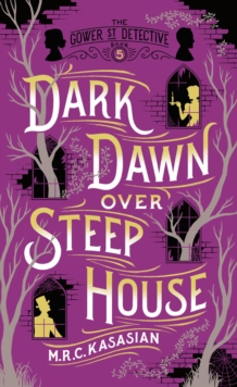 Dark Dawn Over Steep House, Hardback Book Dark Dawn Over Steep House, Hardback Book