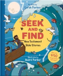 Seek and Find: New Testament Bible Stories : With Over 450 Things to Find and Count!