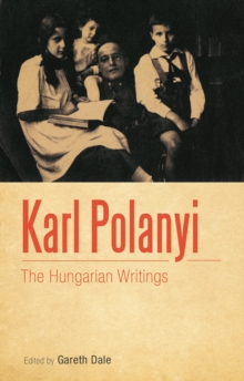 Karl Polanyi : The Hungarian writings