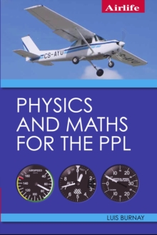 Physics and Maths for the PPL, Paperback Book Physics and Maths for the PPL, Paperback Book