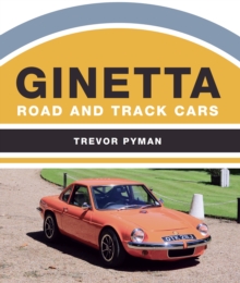 Ginetta : Road and Track Cars, Hardback Book Ginetta : Road and Track Cars, Hardback Book