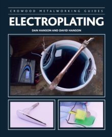 Electroplating, Hardback Book Electroplating, Hardback Book