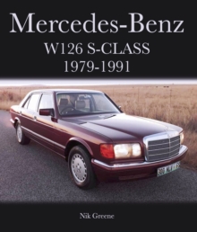 Mercedes-Benz W126 S-Class 1979-1991, Hardback Book Mercedes-Benz W126 S-Class 1979-1991, Hardback Book