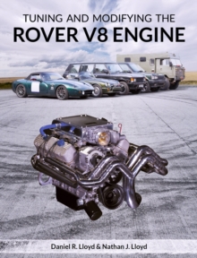 Tuning and Modifying the Rover V8 Engine