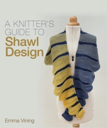 Knitter's Guide to Shawl Design