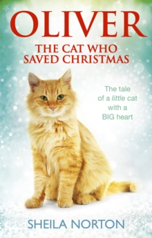 Oliver the Cat Who Saved Christmas, Paperback Book Oliver the Cat Who Saved Christmas, Paperback Book