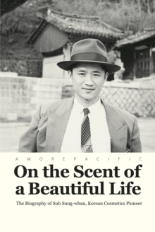 On the Scent of a Beautiful Life, Hardback Book On the Scent of a Beautiful Life, Hardback Book