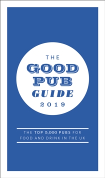 The Good Pub Guide 2019