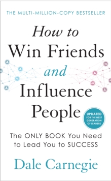 How to Win Friends and Influence People