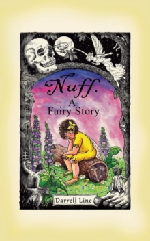 Nuff: A Fairy Story