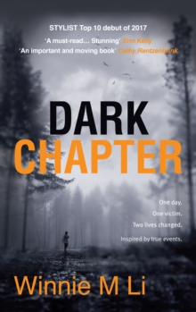 Dark Chapter : Hard-hitting crime fiction based on a true story