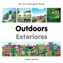 My First Bilingual Book - Outdoors - Polish-english, Board book Book My First Bilingual Book - Outdoors - Polish-english, Board book Book