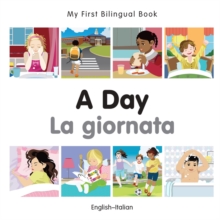 My First Bilingual Book - A Day - Korean-english, Board book Book My First Bilingual Book - A Day - Korean-english, Board book Book