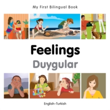 My First Bilingual Book - Feelings - Bengali-english, Board book Book My First Bilingual Book - Feelings - Bengali-english, Board book Book