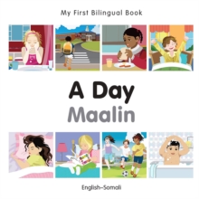 My First Bilingual Book-A Day (English-Somali)