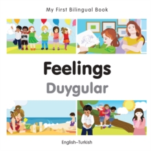 My First Bilingual Book-Feelings (English-Turkish)