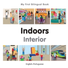 My First Bilingual Book-Indoors (English-Portuguese)