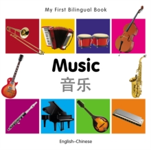 My First Bilingual Book-Music (English-Chinese)