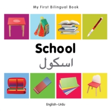 My First Bilingual Book-School (English-Urdu)