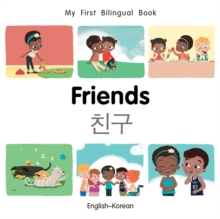My First Bilingual Book-Friends (English-Korean)