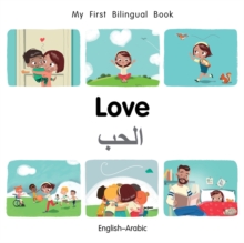 My First Bilingual Book-Love (English-Arabic)
