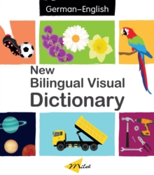 New Bilingual Visual Dictionary English-german