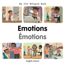 My First Bilingual Book-Emotions (English-French)