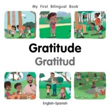 My First Bilingual Book-Gratitude (English-Spanish)