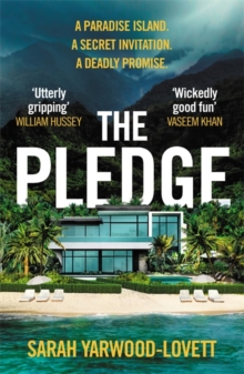 The Pledge : The nail-biting, escapist crime thriller from the half-million copy bestseller