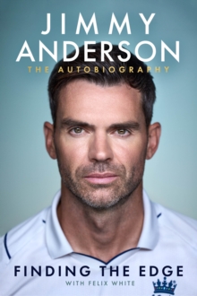 Jimmy Anderson: Finding the Edge : The Autobiography