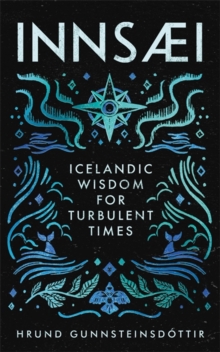 InnSaei : Icelandic wisdom for turbulent times