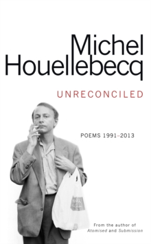 Unreconciled : Poems 1991-2013, Hardback Book Unreconciled : Poems 1991-2013, Hardback Book